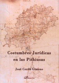 Costumbres jurídicas en las Pithiusas á, de Cerdá Gimeno | portada del libro