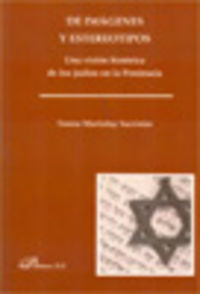 De imágenes y estereotipos. Una visión histórica de los judíos en la Península, de Martialay Sacristán | portada del libro