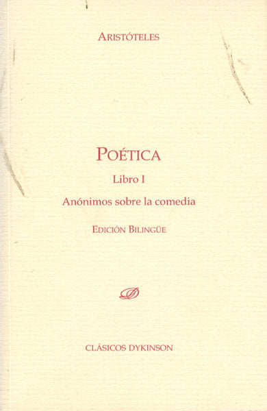 Poética. Libro I. Anónimos sobre la comedia. Edición bilingüe, de Aristóteles | portada del libro