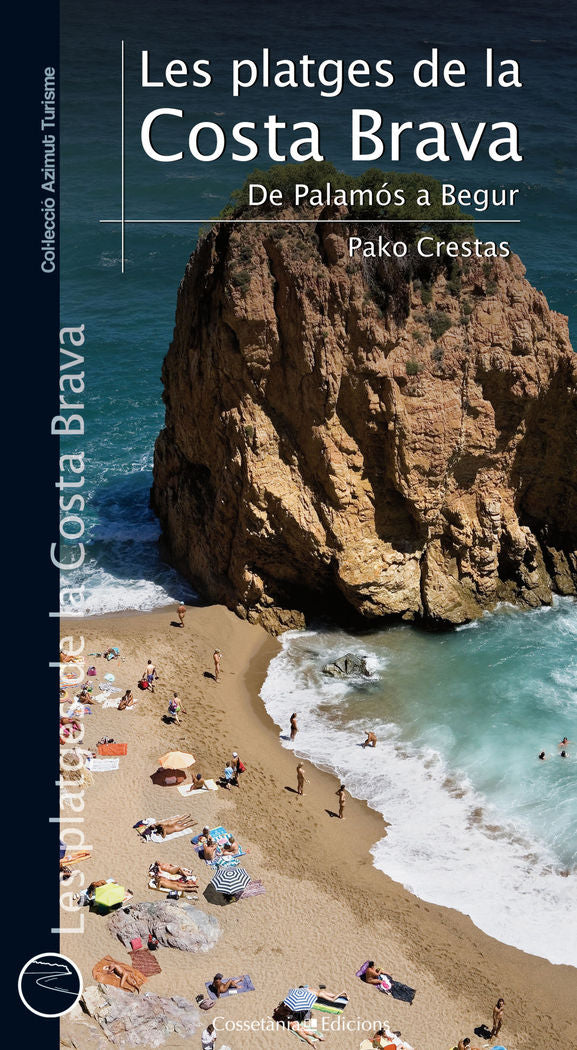 Les platges de la Costa Brava. De Palamós a Begur, de Sánchez Crestas, Pako | portada del libro