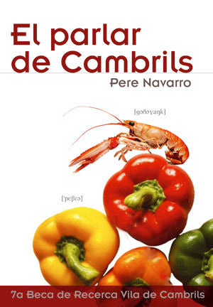 PARLAR DE CAMBRILS, EL, de NAVARRO GOMEZ, PERE | portada del libro