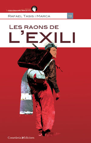 LES RAONS DE L'EXILI, de TASIS, RAFAEL | portada del libro