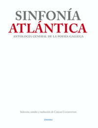 Antología General de la poesía gallega. Sinfonía Atlántica, de Varios autores | portada del libro