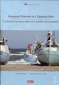 European Fisheries At a Tipping-Point. la Pesca Europea ante Un Cambio Irreversible, de SCHRIEWER | portada del libro