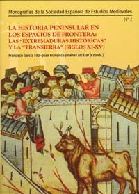 La Historia Peninsular en los Espacios de Frontera, de GARCÍA FITZ, FRANCISCO | portada del libro
