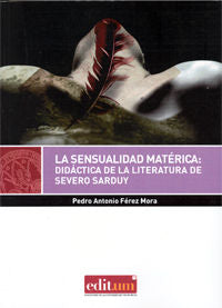 La Sensualidad Matérica, de FÉREZ MORA | portada del libro