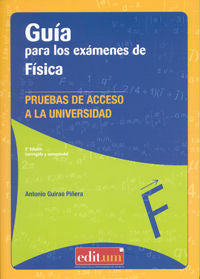 Guía para los Exámenes de Física 2ª Edición, de GUIRAO PIÑERA | portada del libro