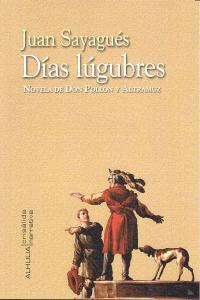 D¡as lúgubres, de SAYAGUES | portada del libro