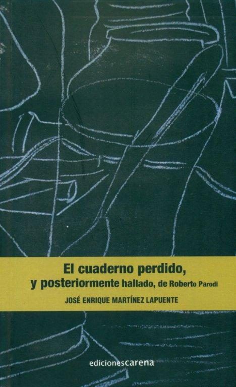El cuaderno perdido, de Martínez Lapuente, José Enrique | portada del libro