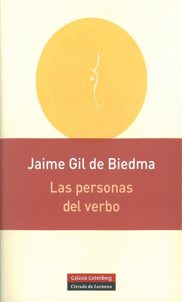 PERSONAS DEL VERBO, LAS - (RÚSTICA), de Gil de Biedma | portada del libro