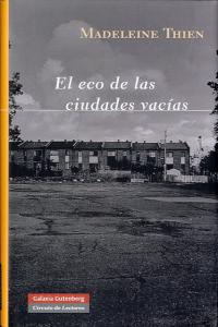 ECO DE LAS CIUDADES VACIAS, de Thien | portada del libro