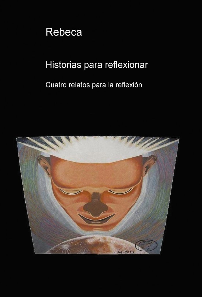 Historias para reflexionar, de Rebeca | portada del libro
