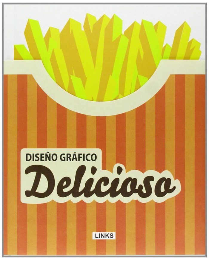DISEÑO GRAFICO DELICIOSO, de A.A.V.V. | portada del libro