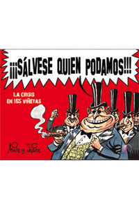 ¡¡¡Sálvese quien podamos!!! La crisis en 165 viñetas, de SANZ | portada del libro
