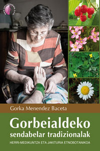 GORBEIALDEKO SENDABELAR TRADIZIONALAK, de MENENDEZ BACETA | portada del libro