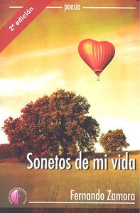 Sonetos de mi vida, de ZAMORA,FERNANDO | portada del libro