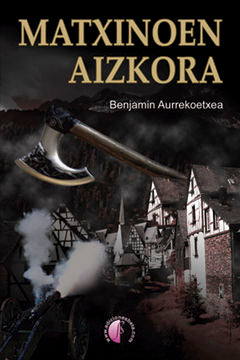 MATXINOEN AIZKORA, de AURREKOETXEA OLABARRI | portada del libro