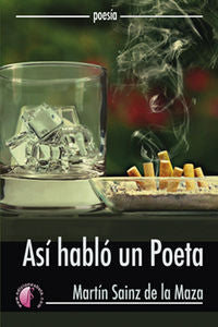 As¡ habló un poeta, de SAINZ DE LA MAZA SAN JOSé, MARTíN | portada del libro