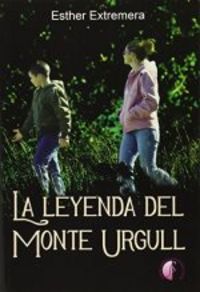La leyenda del monte Urgull, de EXTREMERA GARCíA, ESTHER | portada del libro