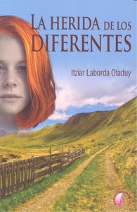 La herida de los diferentes, de LABORDA OTADUY,ITZIAR | portada del libro