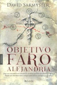 Objetivo Faro de Alejandr¡a, de SAKMYSTER, DAVID | portada del libro