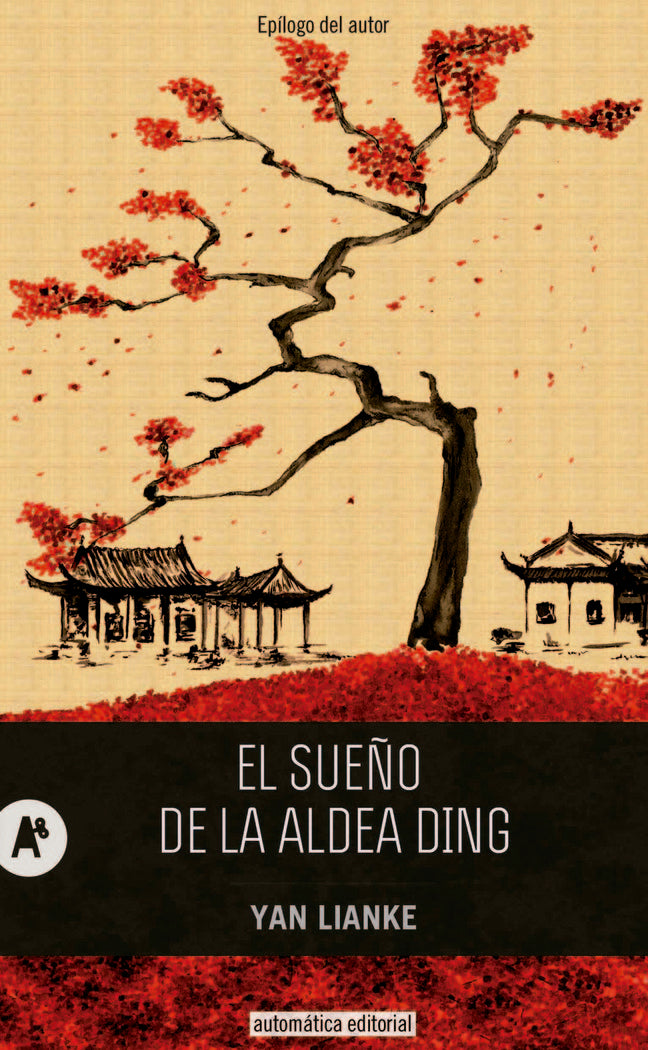 EL SUEÑO DE LA ALDEA DING, de LIANKE, YAN | portada del libro