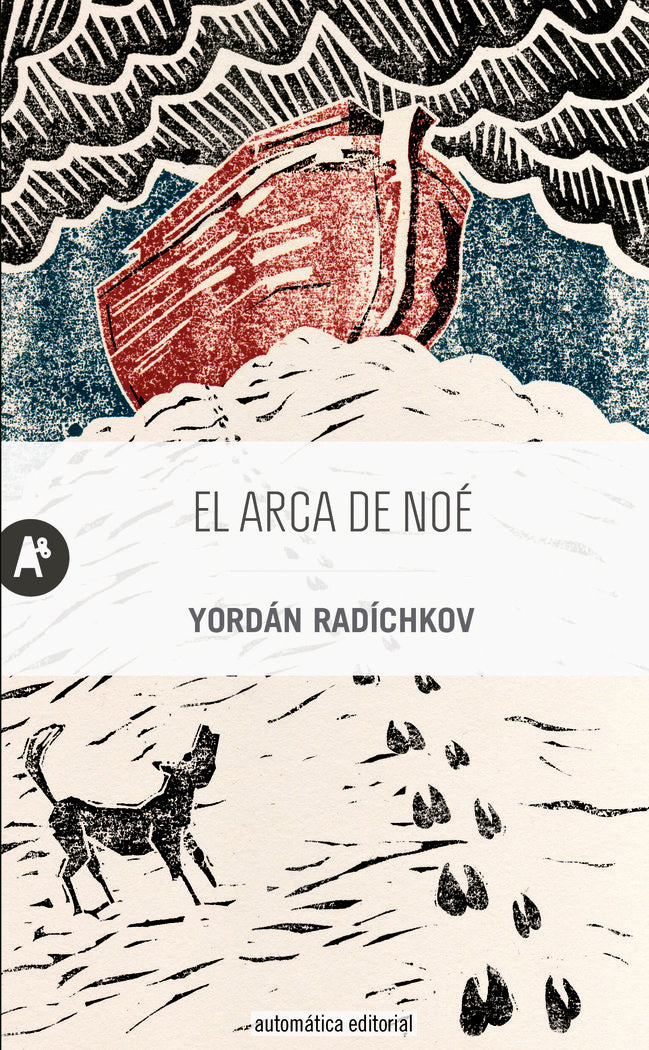 El arca de Noé, de Radíchkov, Yordán | portada del libro