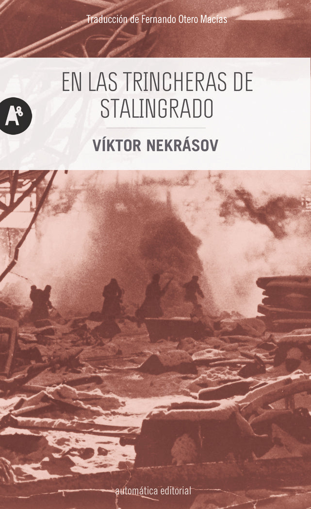 EN LAS TRINCHERAS DE STALINGRADO, de NEKRASOV, VIKTOR | portada del libro