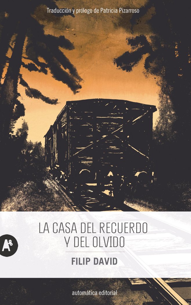 La casa del recuerdo y del olvido, de DAVID, FILIP | portada del libro