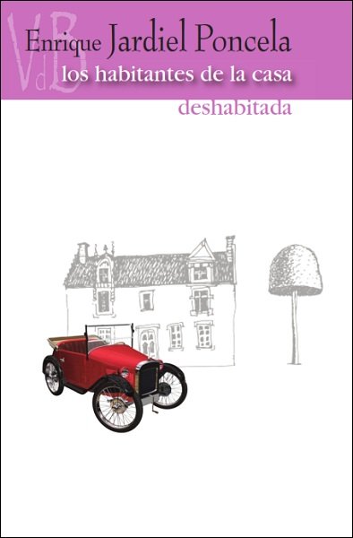 Los habitantes de la casa deshabitada, de Jardiel Poncela, Enrique | portada del libro