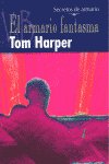 El armario fantasma, de HARPER, TOM | portada del libro