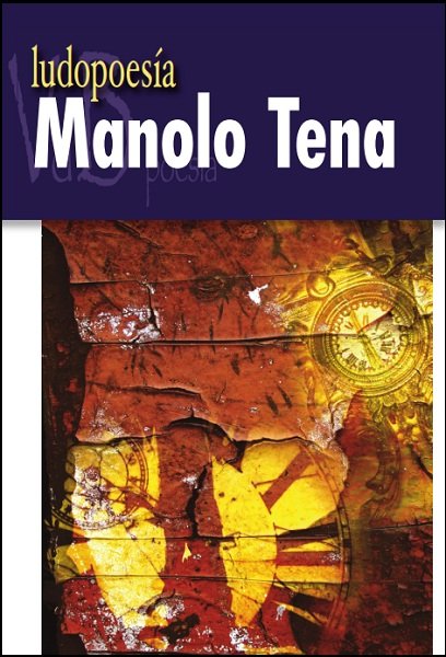 Ludopoesía, de Tena, Manolo | portada del libro