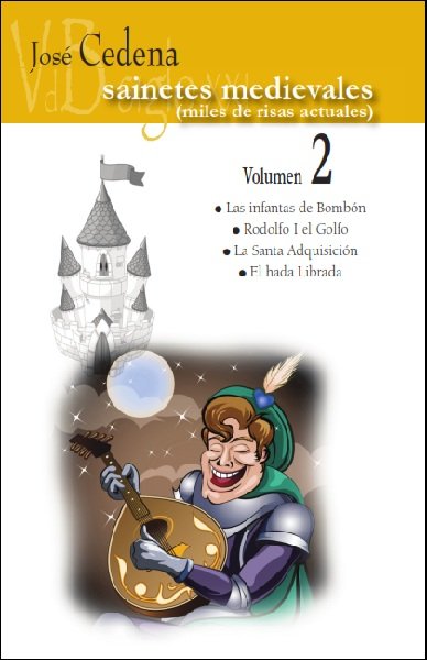 Sainetes medievales Volúmen 2, de Cedena, Sánchez-Cabezudo, José | portada del libro