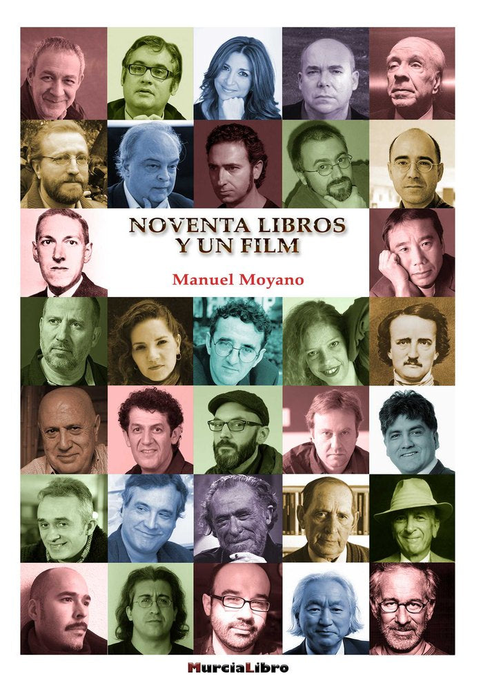 Noventa libros y un film, de Moyano Ortega | portada del libro