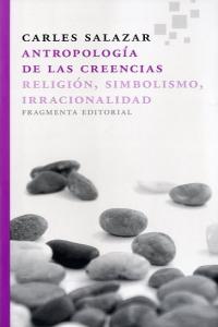 Antropología de las creencias, de Salazar Carrasco, Carles | portada del libro