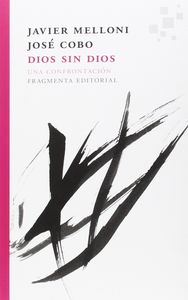 Dios sin Dios, de MELLONI, JAVIER | portada del libro