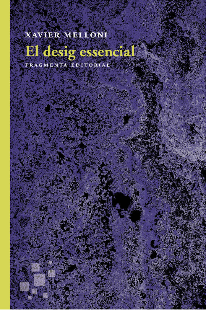 El desig essencial, de Melloni Ribas, Xavier | portada del libro