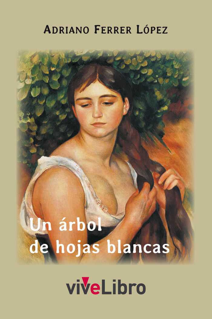 Un árbol de hojas blancas, de FERRER LOPEZ | portada del libro