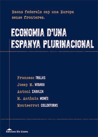 Economia d'una Espanya plurinacional, de Trillas Jané, Francesc | portada del libro