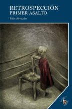 RETROSPECCIóN, de FELIX ALMAZAN | portada del libro