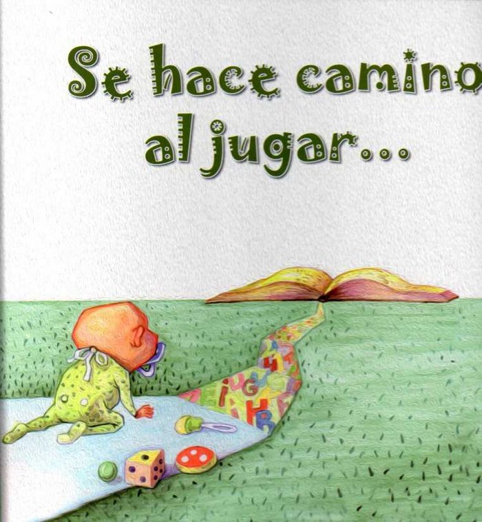 Se hace camino al jugar, de Atance Aybar | portada del libro