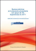 Buenas prácticas en la docencia universitaria con apoyo de TIC: experiencias en 2011, de Alejandre Marco | portada del libro