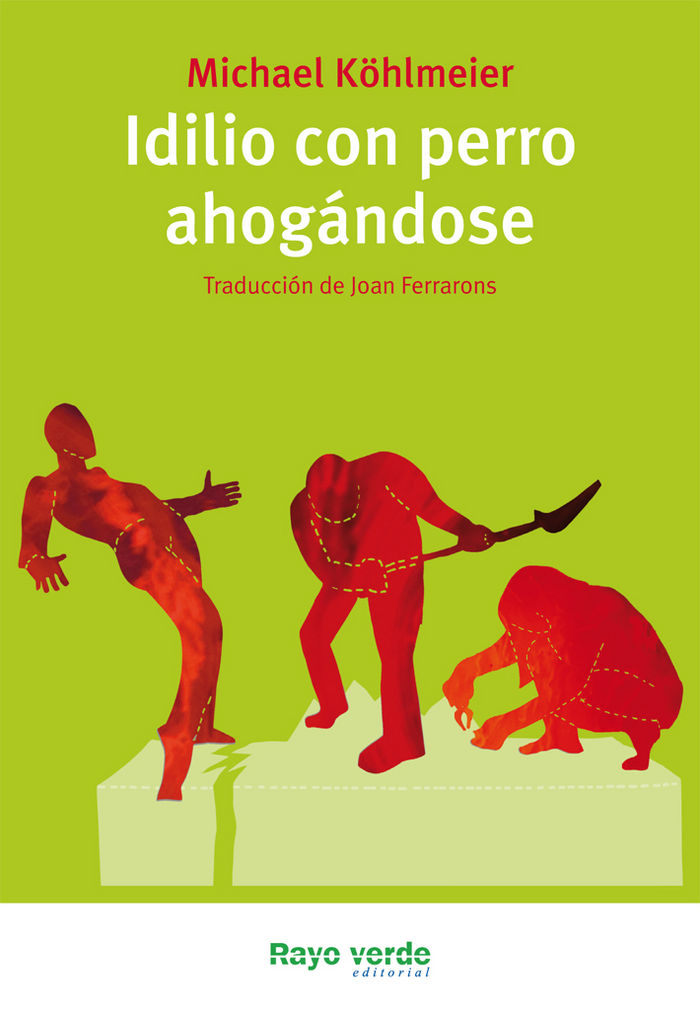 Idilio con perro ahogándose, de Köhlmeier, Michael | portada del libro