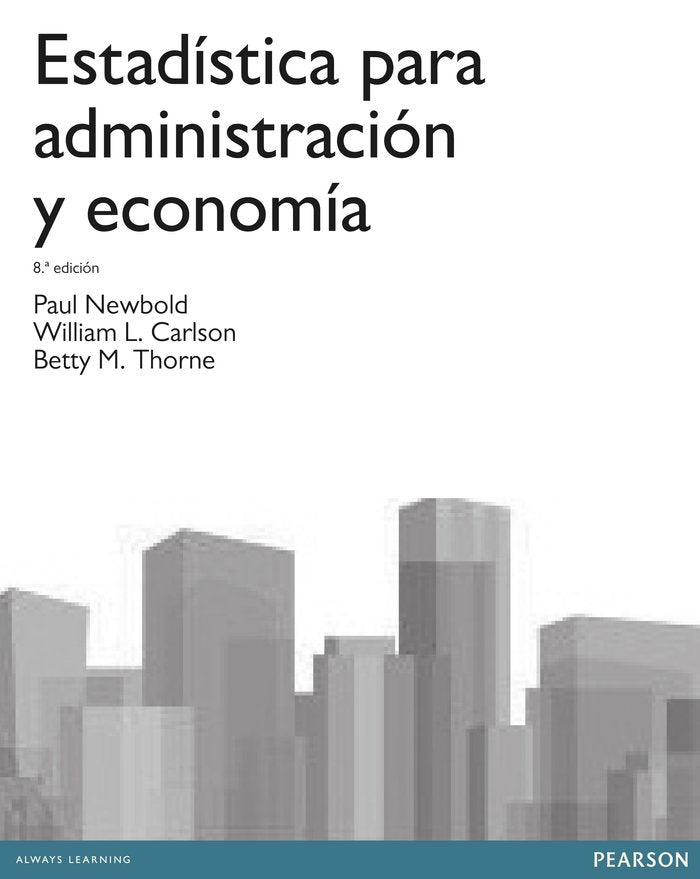 ESTADÍSTICA PARA ADMINISTRACIÓN, de Newbold, Paul | portada del libro