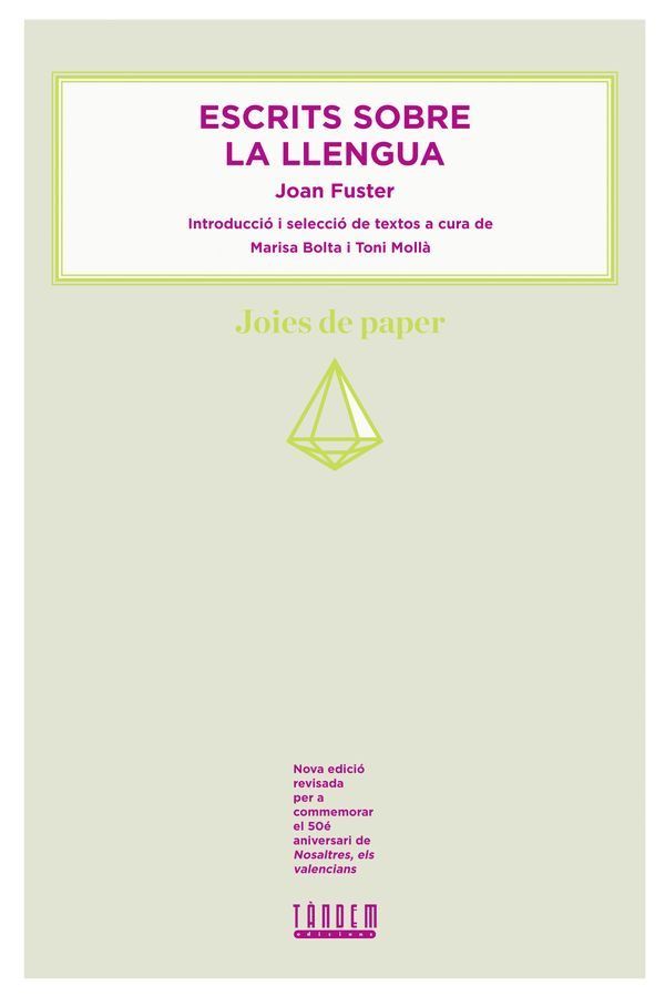 Escrits sobre la llengua, de Fuster Ortells, Joan | portada del libro