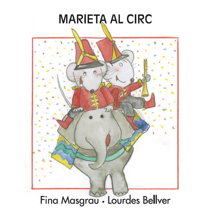 Marieta al circ, de Masgrau Plana, Fina | portada del libro