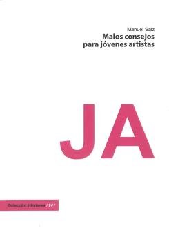 Malos consejos artistas, de SAIZ, MANUEL | portada del libro