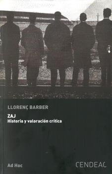 ZAJ. HISTORIA Y VALORACION CRITICA, de BARBER, LLORENÇ | portada del libro