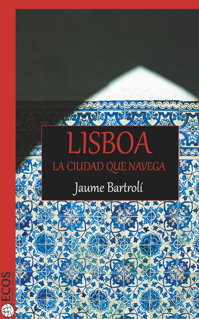 Lisboa, de BARTROLI, JAUME | portada del libro