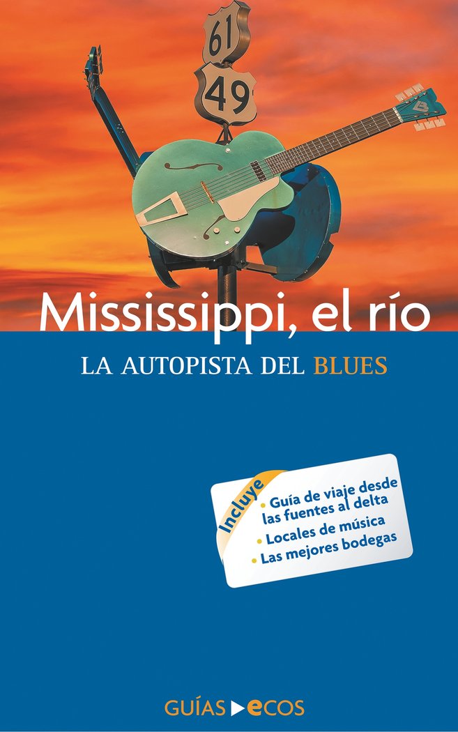 MISSISSIPPI EL RIO, de VALERO, MANUEL | portada del libro